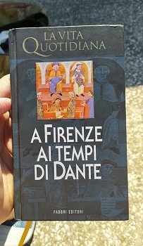 Viaggio indietro nel tempo nella Firenze di Dante: 1° parte